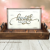 Serving Tray Insert - Humble and Kind - Image 4