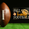beautiful autumn rustic background sign that reads fall, family, football in colorful lettering with a football on the side