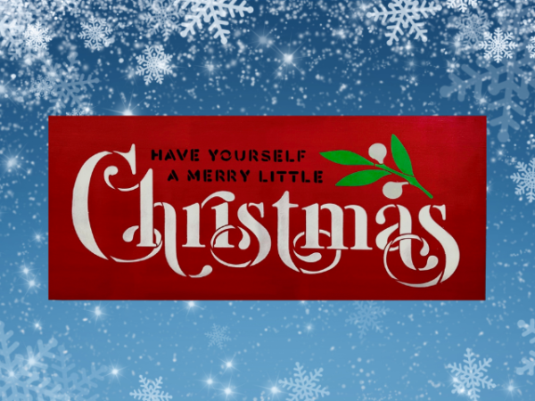 beautiful unique red Christmas sign that says Have Yourself a Merry Little Christmas