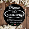 Please No Soliciting pine wood round sign that says Please No Soliciting - It's not personal, we just dont want to talk to you, or hear you, or see you. Black background and crisp white lettering finish off this cheerful sign