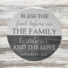 beautiful round lazy susan in two-toned Weathered Gray stain and Silver Lining paint - protected in epoxy coating - reads "Bless the food before us, the family beside us and the love between us"