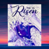 beautiful 8x10 fluid art canvas in a Dutch Pour - colors are shades of purple and white with the words "He Is Risen" handpainted in deep purple