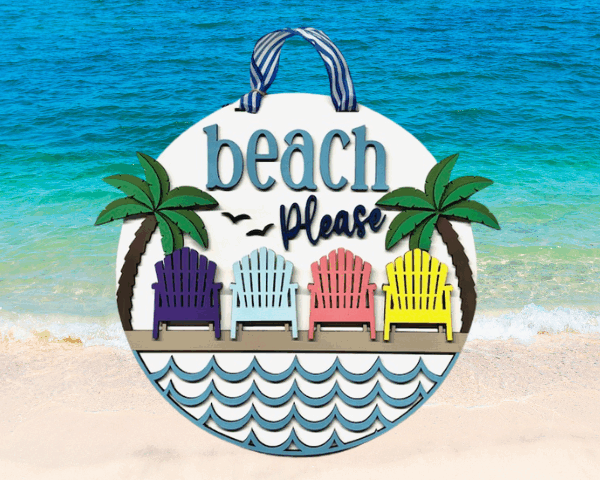 3D laser cut "Beach Please" wood sign with palm trees, beach chairs, and water
